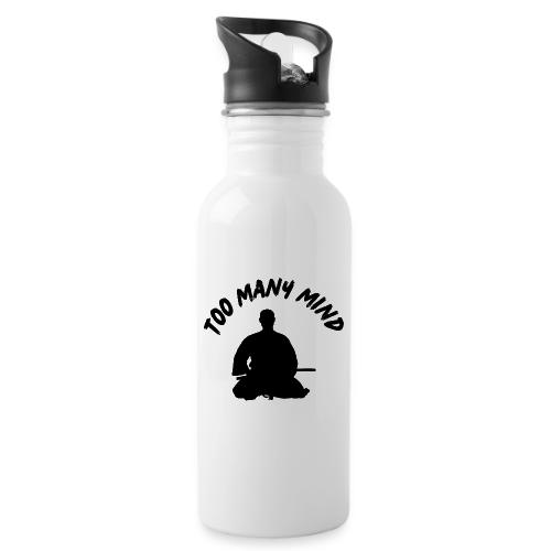 Too Many Mind - 20 oz Water Bottle