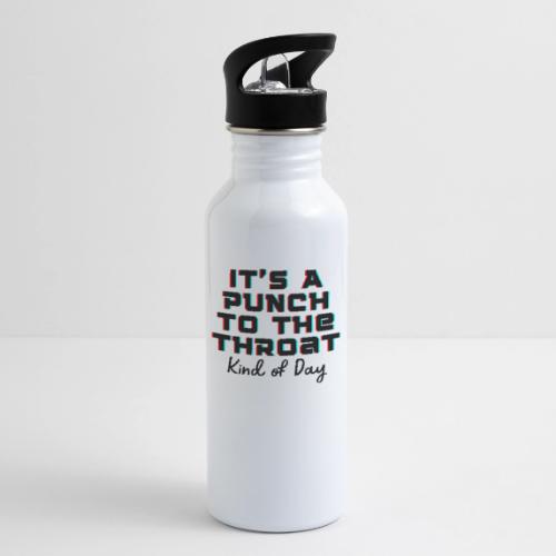 Punch to the Throat - 20 oz Water Bottle