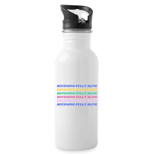 Becoming Fully Alive Multi Color - 20 oz Water Bottle