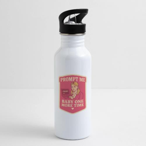 Prompt Me Baby One More Time - 20 oz Water Bottle