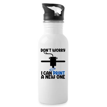 Don't Worry I Can Print A New One - 20 oz Water Bottle - white - Right