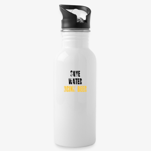 Save water drink beer - Water Bottle