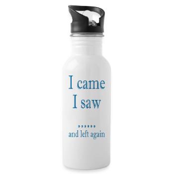 I came I saw and left again - 20 oz Water Bottle - white - Right