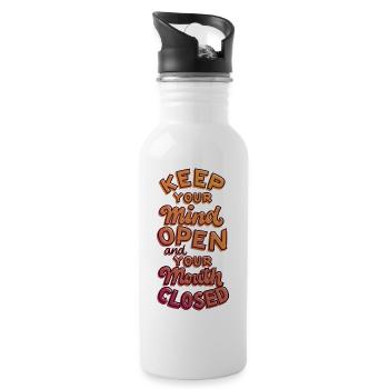 Mind Open Mouth Closed - 20 oz Water Bottle - white - Right