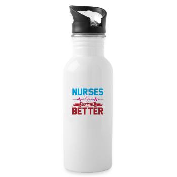 Nurses make it better - 20 oz Water Bottle - white - Right