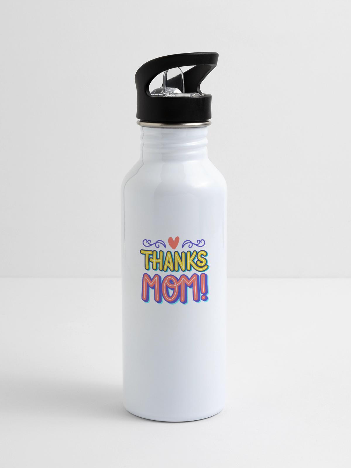 thanks mom - 20 oz Water Bottle - white - Right