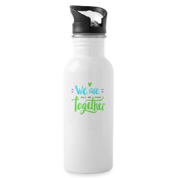 We are all in this together - 20 oz Water Bottle - white - Right