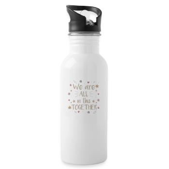 We are all in this together - 20 oz Water Bottle - white - Right
