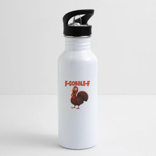 Funny Turkey “F-GOBBLE-F” Hilarious thanksgiving - 20 oz Water Bottle