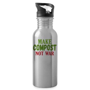 Make Compost Not War World Earth Water Arbor Day - 20 oz Water Bottle - silver - Right