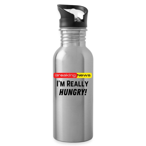 Breaking News I'm Really Hungry Funny Food Lovers - Water Bottle