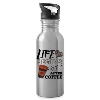 Morning Coffee Quotes - Life begins after coffee - 20 oz Water Bottle - silver - Right