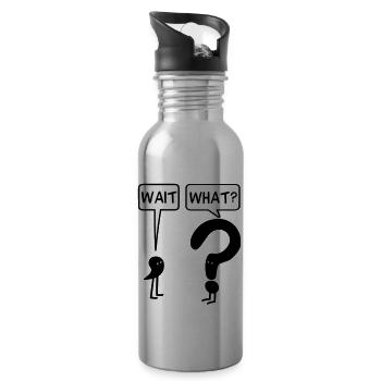 Wait, What? - 20 oz Water Bottle - silver - Right