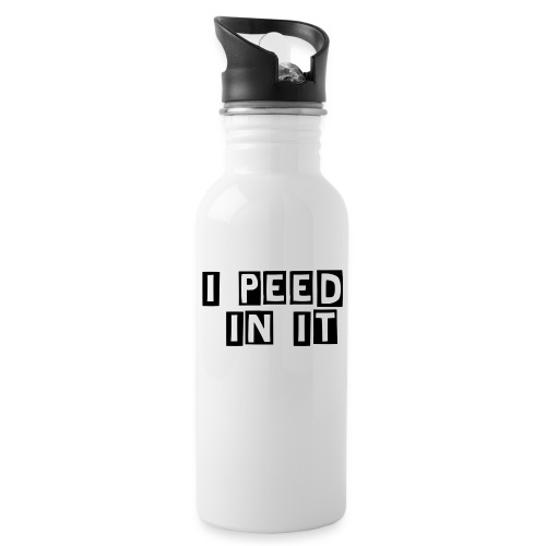 pee in it - Water Bottle