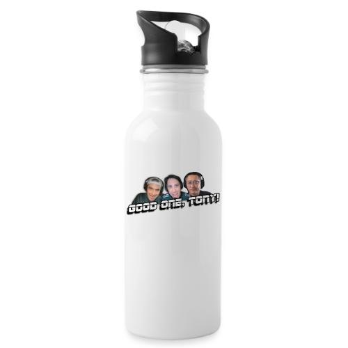 GOOD ONE, TONY! (no glow) - 20 oz Water Bottle