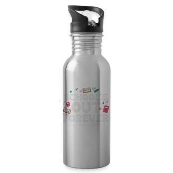 School's Out Forever Retirement 2026 - 20 oz Water Bottle - silver - Right