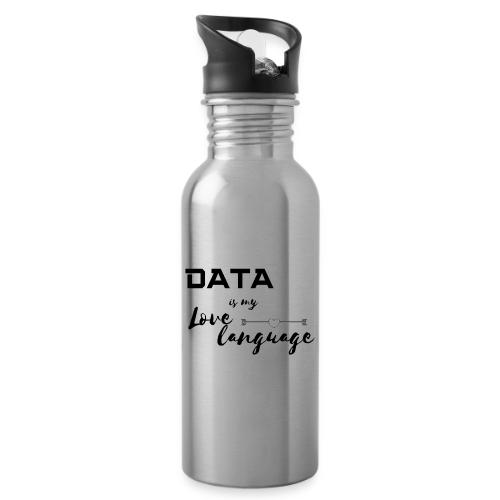 Data is My Love Language (light) - 20 oz Water Bottle