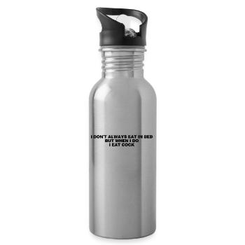 I don't always eat in bed - 20 oz Water Bottle - silver - Right