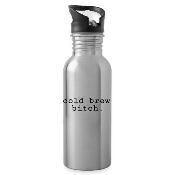 Cold Brew Bitch - 20 oz Water Bottle - silver - Right