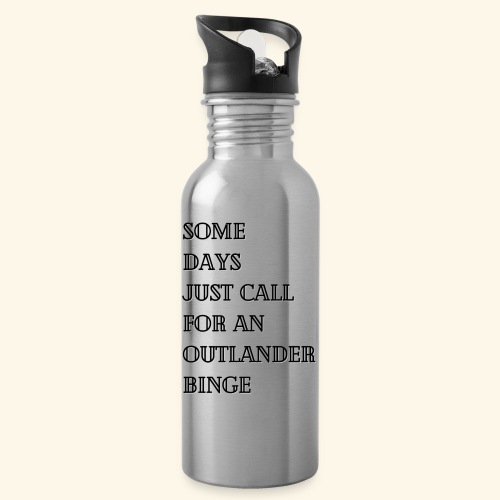 Outlander Binge - 20 oz Water Bottle