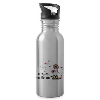 It´s ok not to be ok - 20 oz Water Bottle - silver - Right
