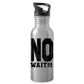 NO WAIT - 20 oz Water Bottle - silver - Right