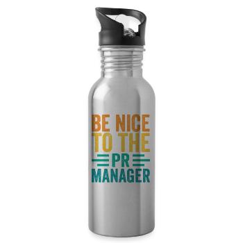 Be Nice To The Pr Manager Public Relations Job - 20 oz Water Bottle - silver - Right