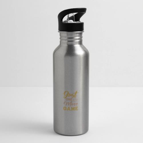 Just One More Game! - 20 oz Water Bottle
