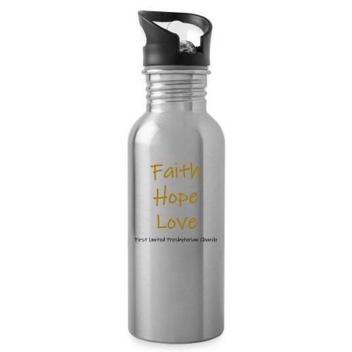Faith, Hope, Love @ FUPC - 20 oz Water Bottle