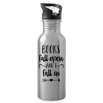 Books Fall Open And I Fall In - 20 oz Water Bottle - silver - Right