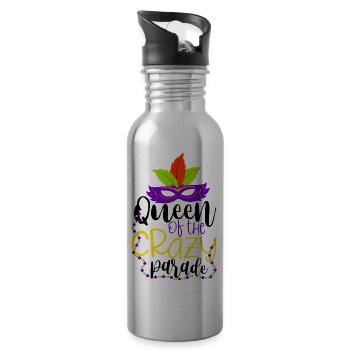 Queen Of The Crazy Parade - 20 oz Water Bottle - silver - Right