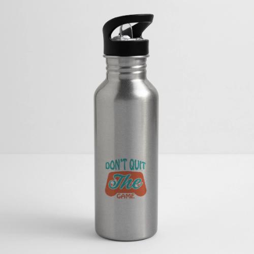 Don't Quit The Game! - 20 oz Water Bottle