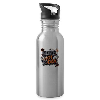 Nope. Not Today - 20 oz Water Bottle - silver - Right