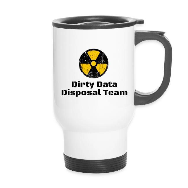 Dirty Data Disposal Team