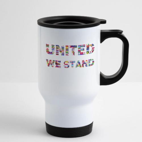 UNITED WE STAND - 14 oz Travel Mug with Handle