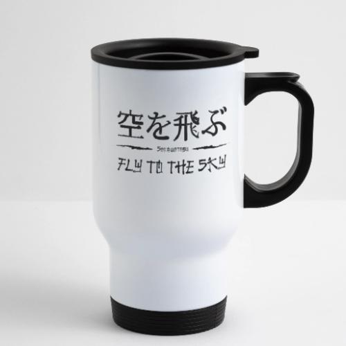 FLY TO THE SKY - 14 oz Travel Mug with Handle