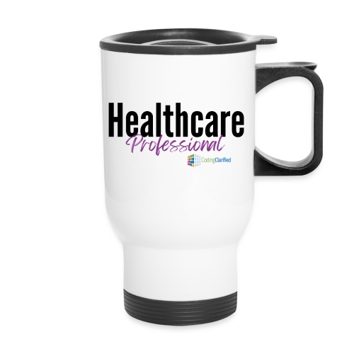 Healthcare Professional Coding Clarified - Travel Mug with Handle