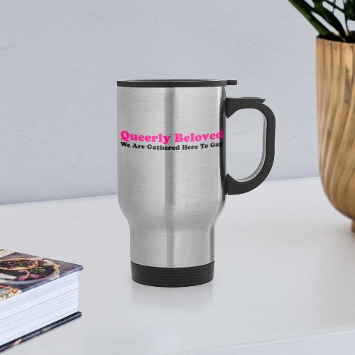 Queerly Beloved - Mug - 14 oz Travel Mug with Handle