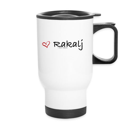 I love Rakalj - 14 oz Travel Mug with Handle