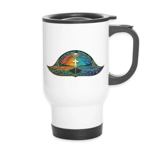 Easter Cast the Net Again T Shirt, abundance Gift - 14 oz Travel Mug with Handle