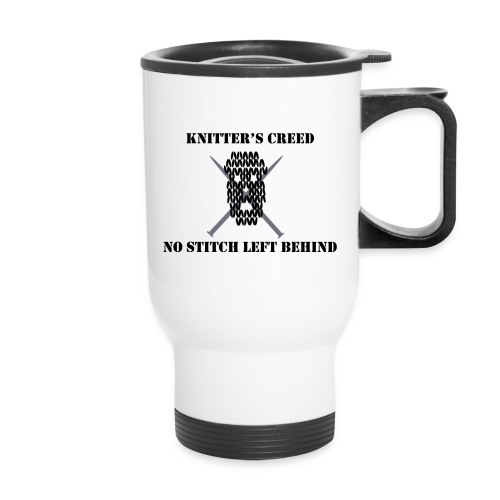 Knitter's Creed - Travel Mug with Handle
