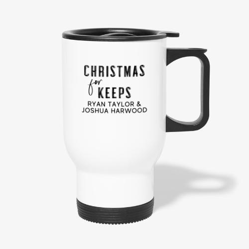 Christmas for Keeps Title Block - Black Font - Travel Mug with Handle