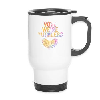 Women's Rights Vote We're Ruthless Human And Women - 14 oz Travel Mug with Handle - white - Front