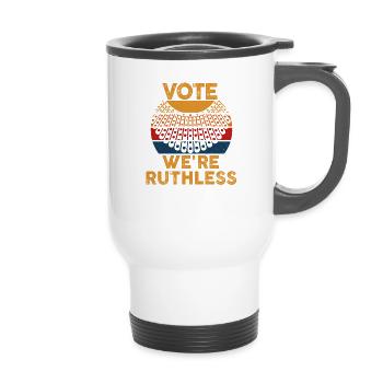 Women's Rights Vote We're Ruthless Human And Women - 14 oz Travel Mug with Handle - white - Front