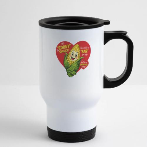 Corny Valentine T-Shirt - 14 oz Travel Mug with Handle