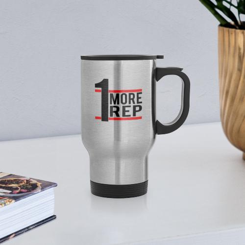 1 More Rep - Travel Mug with Handle