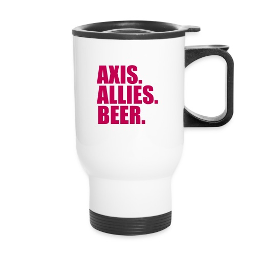 Axis. Allies. Beer. Axis & Allies - Travel Mug with Handle