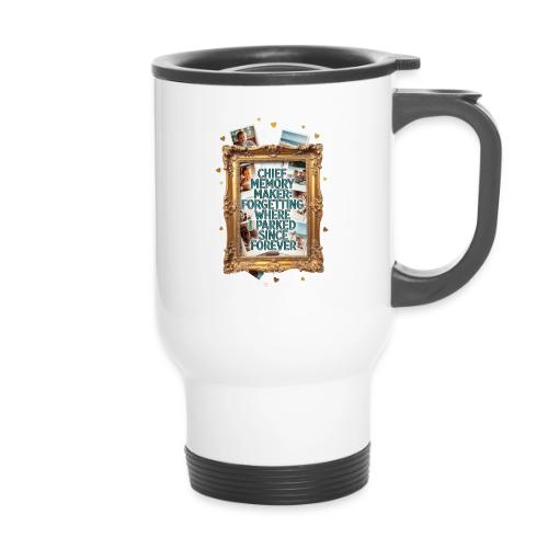 Chief Memory Maker T Shirt, Forgetting Where - 14 oz Travel Mug with Handle