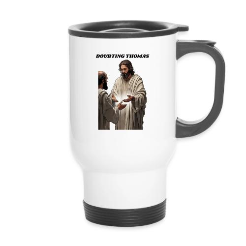 Doubting Thomas Resurrection T Shirt, Gift - 14 oz Travel Mug with Handle