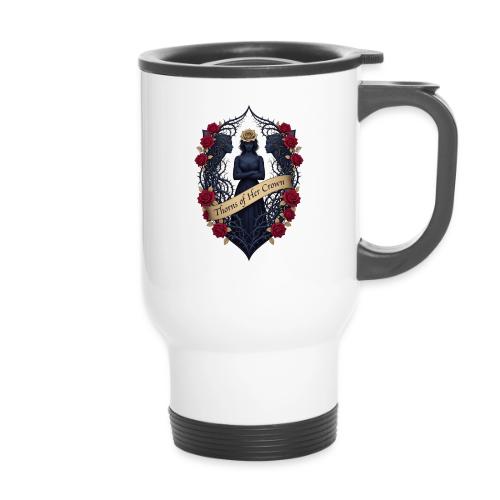 Women’s Day Thorn Crown T Shirt, Gift for Sister - 14 oz Travel Mug with Handle